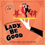 Lady, Be Good! (New Cast Recording)
